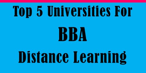 Top 5 Universities for BBA Distance Learning
