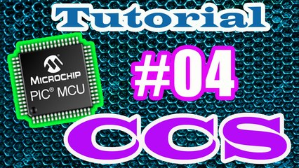 Tutorial microcontrolador PIC CCS # 04 Sistema de Numeração