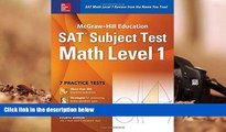 Best Ebook  McGraw-Hill Education SAT Subject Test Math Level 1 4th Ed.  For Trial
