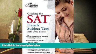 Popular Book  Cracking the SAT French Subject Test, 2011-2012 Edition (College Test Preparation)