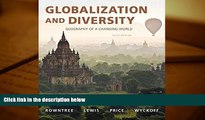 Popular Book  Globalization and Diversity: Geography of a Changing World (5th Edition)  For Full
