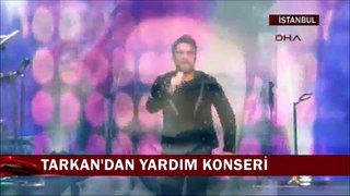 Tarkan'dan Yardım Konseri | KANAL D ANA HABER