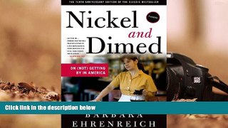 PDF [Download]  Nickel and Dimed: On (Not) Getting By in America  For Online