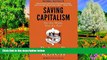 Popular Book  Saving Capitalism: For the Many, Not the Few  For Trial