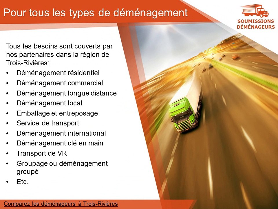Comparer les prix des déménageurs à Trois-Rivières