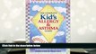 Kindle eBooks  The Complete Kid s Allergy and Asthma Guide: Allergy and Asthma Information for