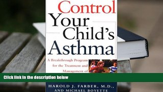 Kindle eBooks  Control Your Child s Asthma: A Breakthrough Program for the Treatment and