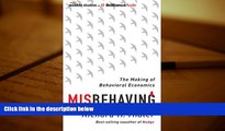 Popular Book  Misbehaving: The Making of Behavioral Economics  For Trial