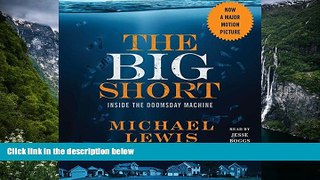 Popular Book  The Big Short: Inside the Doomsday Machine  For Full