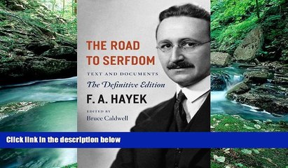 Popular Book  The Road to Serfdom: Text and Documents--The Definitive Edition (The Collected Works