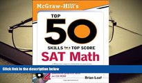 Popular Book  McGraw-Hill s Top 50 Skills for a Top Score: SAT Math  For Online
