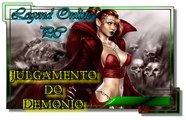 Legend Online MMORPG para PC, modo Campanha 50-60 Julgamento do Demonio.