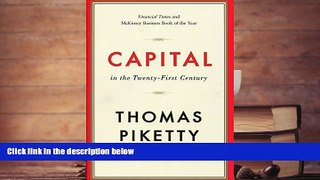 Best Ebook  Capital in the Twenty First Century  For Kindle