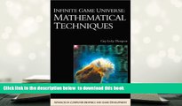 PDF [FREE] DOWNLOAD  Infinite Game Universe: Mathematical Techniques (Advances in Computer