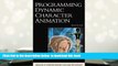 PDF [DOWNLOAD] Programming Dynamic Character Animation (With CD-ROM) (Advances in Computer