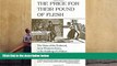 Ebook Online The Price for Their Pound of Flesh: The Value of the Enslaved, from Womb to Grave, in