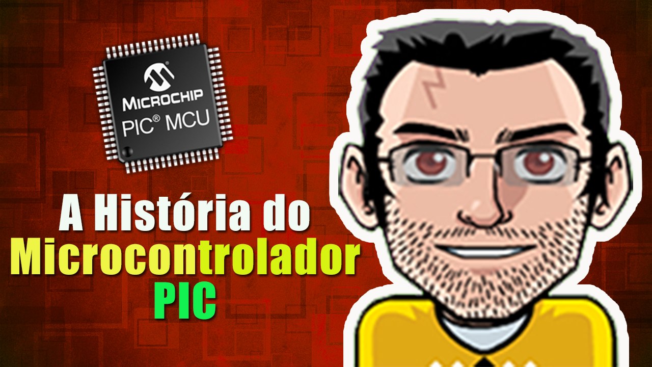 A História do Microcontrolador PIC