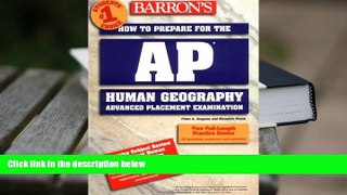 Popular Book  Barron s How to Prepare for the AP Human Geography Advanced Placement Examination