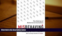 Best Ebook  Misbehaving: The Making of Behavioral Economics  For Kindle