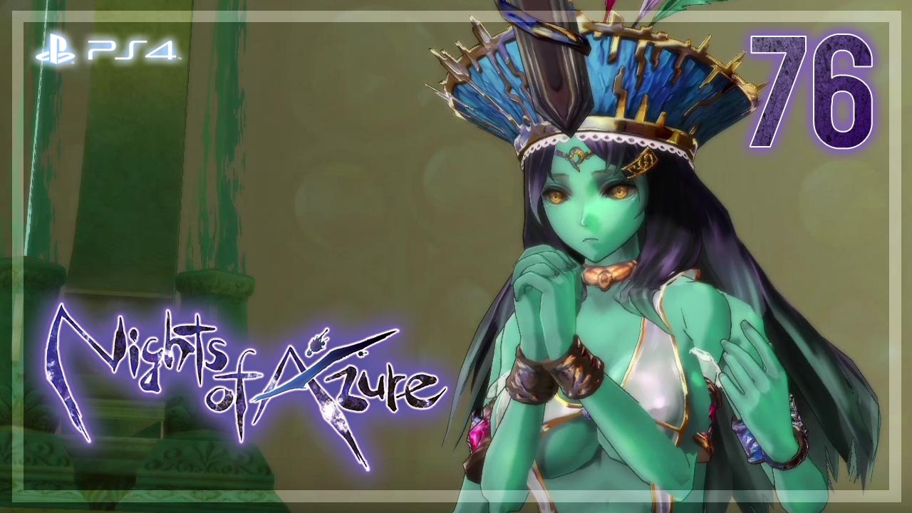 Nights of Azure 【PS4】 #76 │ Epilogue ： The Night's Palace