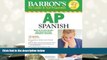 Popular Book  Barron s AP Spanish with Audio CDs and CD-ROM (Barron s AP Spanish (W/CD   CD-ROM))