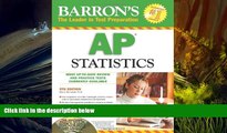 Popular Book  Barron s AP Statistics with CD-ROM (Barron s AP Statistics (W/CD))  For Full