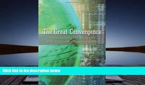 Best Ebook  The Great Convergence: Information Technology and the New Globalization  For Kindle