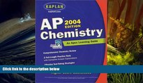 Popular Book  AP Chemistry, 2004 Edition: An Apex Learning Guide (Kaplan AP Chemistry)  For Online