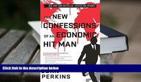 Popular Book  The New Confessions of an Economic Hit Man  For Trial