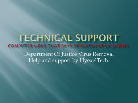 Computer virus that says department of justice locked your computer