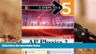 Best Ebook  5 Steps to a 5: AP Physics 2: Algebra-Based 2018 edition (5 Steps to a 5 Ap Physics