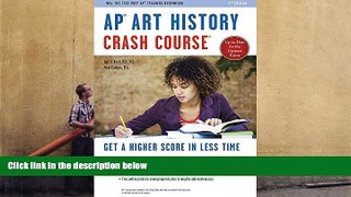 Best Ebook  AP? Art History Crash Course Book + Online (Advanced Placement (AP) Crash Course)  For