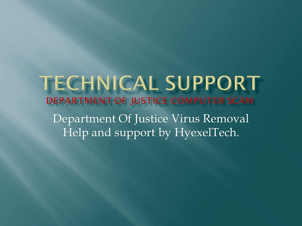 Department of justice computer scam virus removal help and support