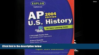 Popular Book  AP U.S. History, 2004 Edition: An Apex Learning Guide (Kaplan AP U.S. History)  For