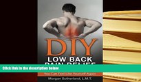 Kindle eBooks  DIY Low Back Pain Relief: 9 Ways To Fix Low Back Pain So You Can Feel Like Yourself