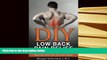 Kindle eBooks  DIY Low Back Pain Relief: 9 Ways To Fix Low Back Pain So You Can Feel Like Yourself