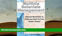 Kindle eBooks  Multiple Sclerosis Management: Natural Remedies to Help you Start to Feel Better