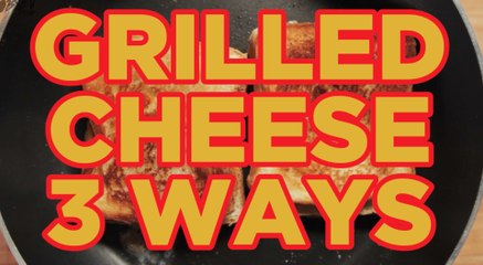 3 Ways To Make Grilled Cheese - Full Recipes