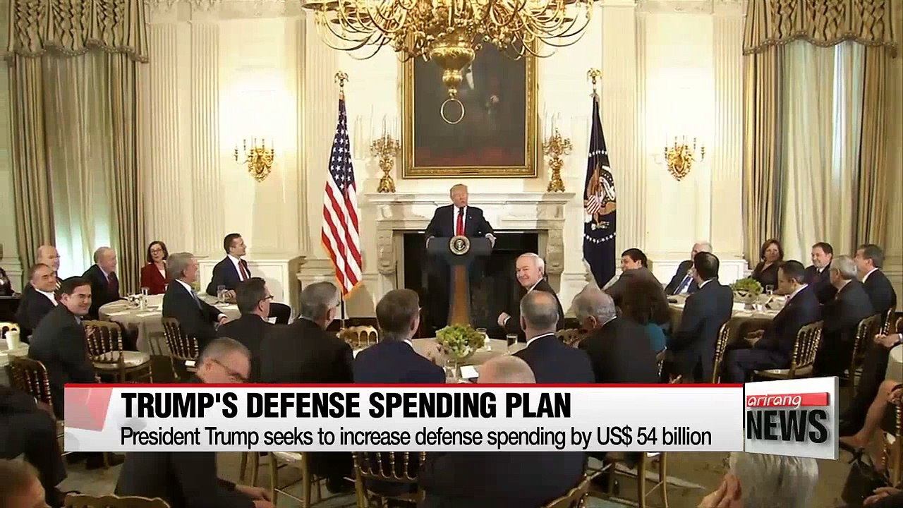 President Trump seeks to increase defense spending by $54 billion