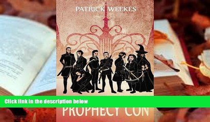 Download [PDF]  The Prophecy Con (Rogues of the Republic) Patrick Weekes  [DOWNLOAD] ONLINE