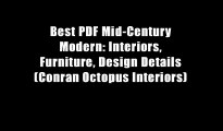 Best PDF Mid-Century Modern: Interiors, Furniture, Design Details (Conran Octopus Interiors)