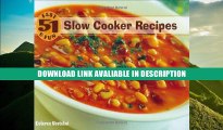 Download [PDF] 51 Fast   Fun Slow Cooker Recipes Popular Collection