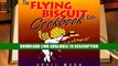 PDF [DOWNLOAD] The Flying Biscuit Cafe Cookbook: Breakfast and Beyond BOOOK ONLINE