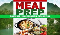 ebook download Meal Prep: Ketogenic Recipes for Weight Watchers, Weight Loss and Clean Eating