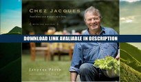 Audiobook Free Chez Jacques: Traditions and Rituals of a Cook online pdf