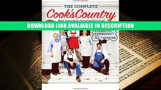 Download ePub The Complete Cook s Country TV Show Cookbook: Every Recipe, Every Ingredient