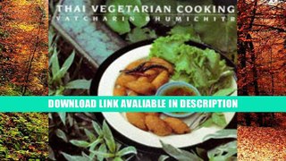 FREE [PDF] Thai Vegetarian Cooking Read Online