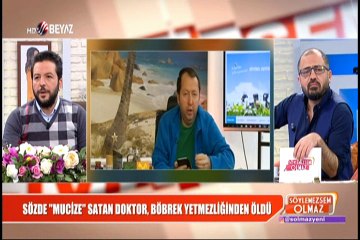 Sözde "Mucize" satan doktor, böbrek yetmezliğinden öldü