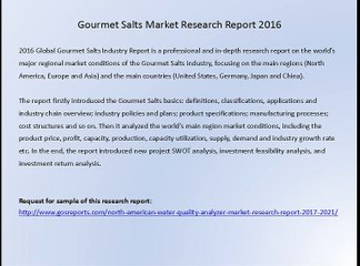 Gourmet Salts Market Research Report 2016