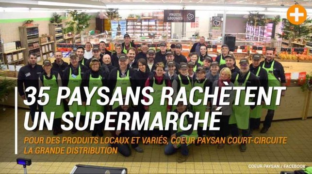 Coeur Paysan : 35 paysans rachètent un supermarché à Colmar